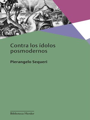 cover image of Contra los ídolos posmodernos